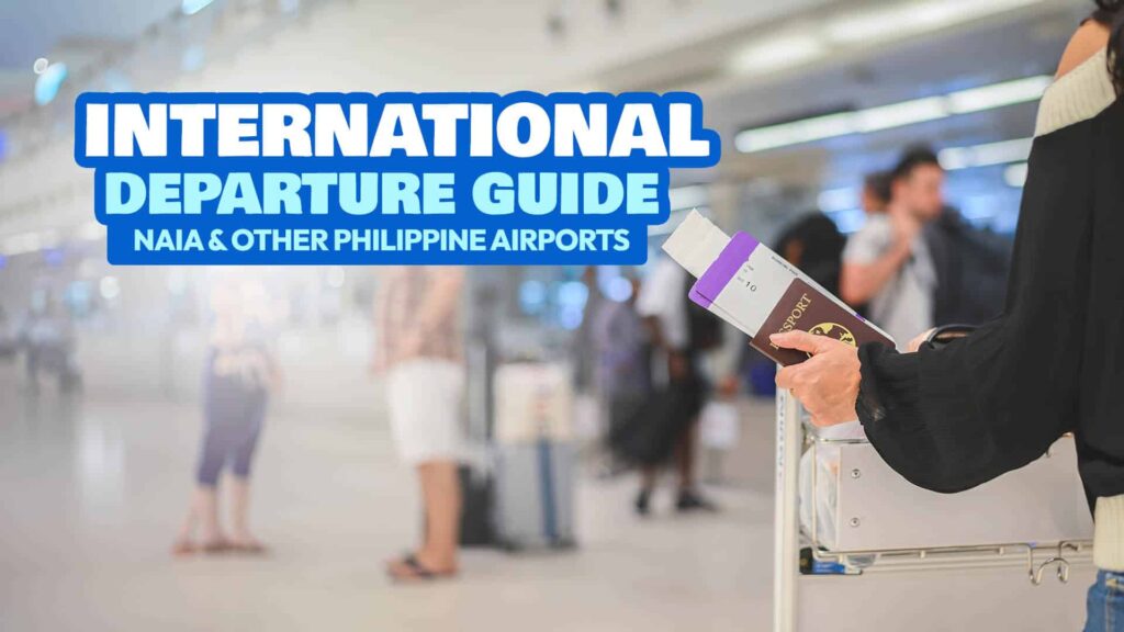 2024 NAIA Departure Guide for International Passengers (Manila Flights)